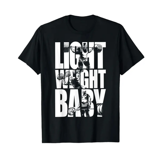 Light Weight Baby - Ronnie Coleman Squat Bench Deadlift Gym T-Shirt - n/a